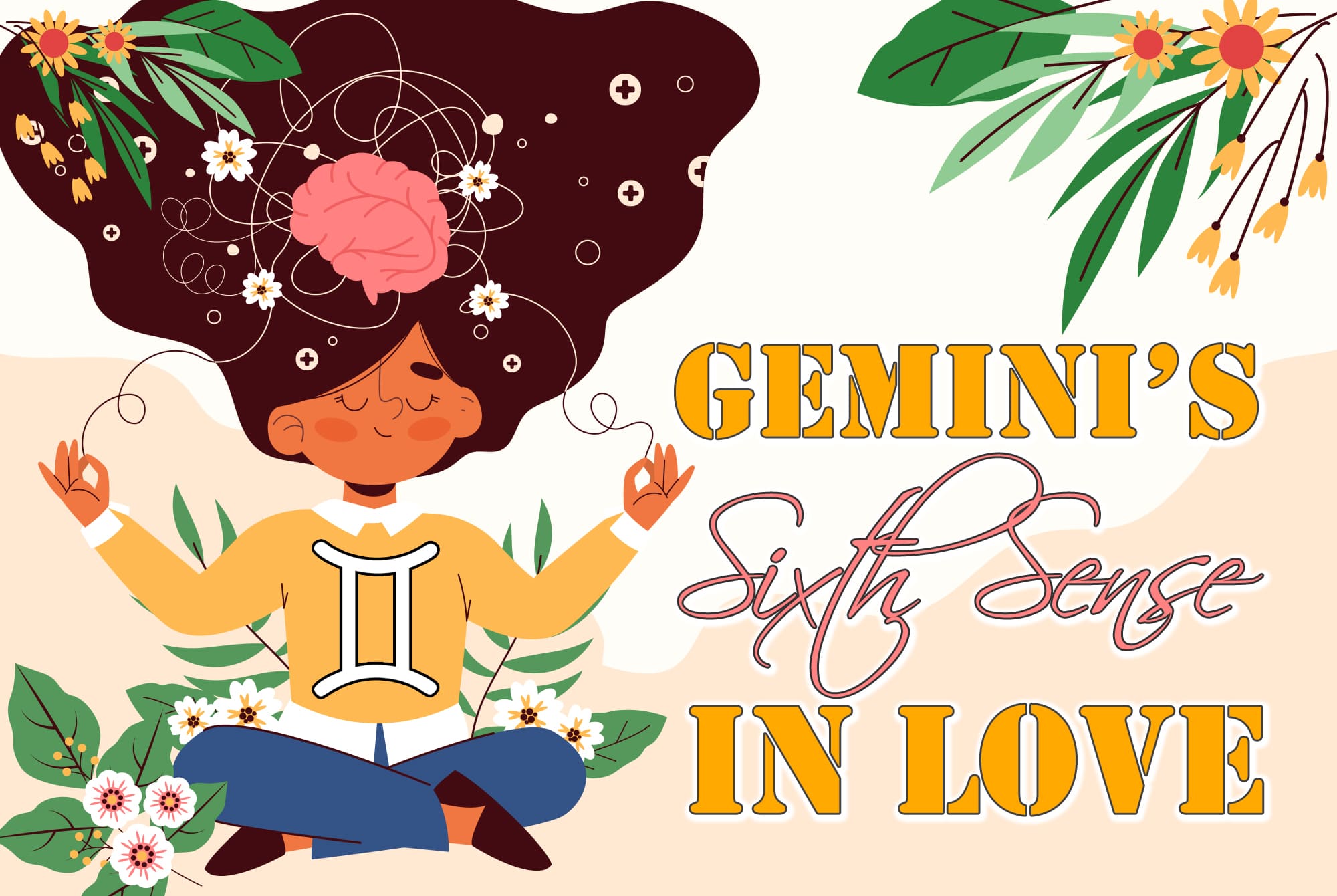 Gemini’s Sixth Sense In Love