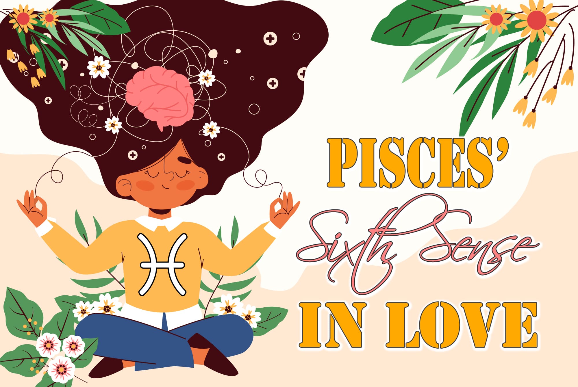 Pisces’ Sixth Sense in Love