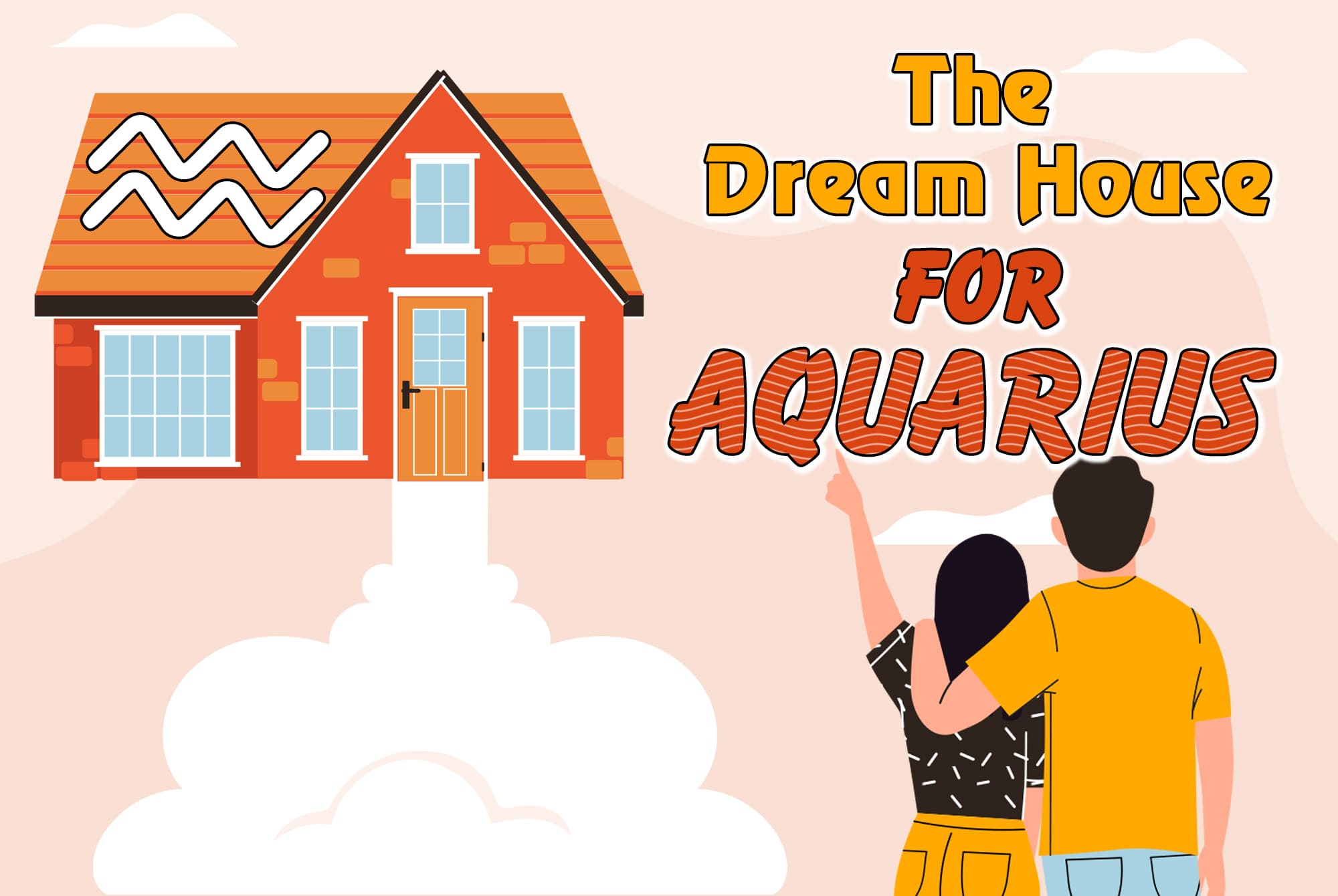 The Dream House For Aquarius