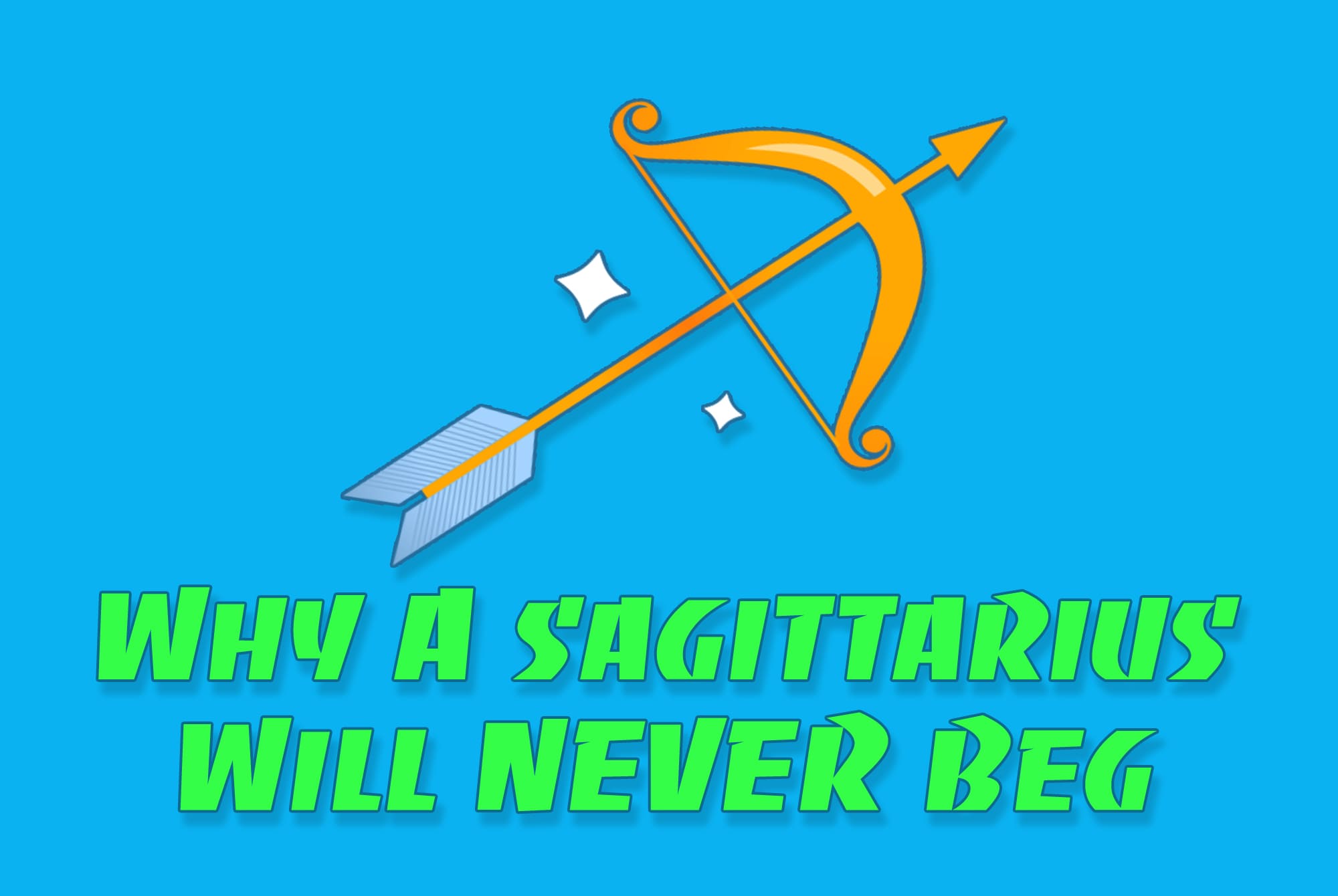 Sagittarius’ #1 Rule: Self-Sufficiency Over Begging—No Exceptions