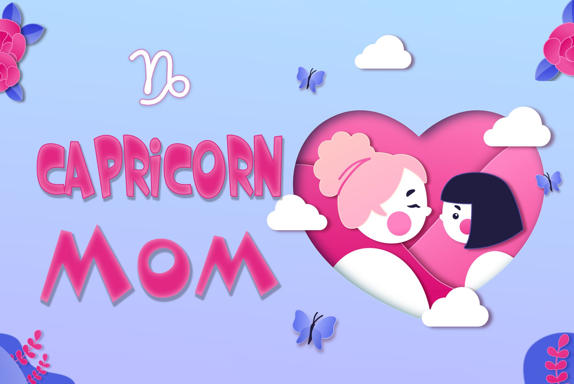 ♑️⛰️ Why a Capricorn Mom is the BEST Mom: Your Pillar of Strength & Success!