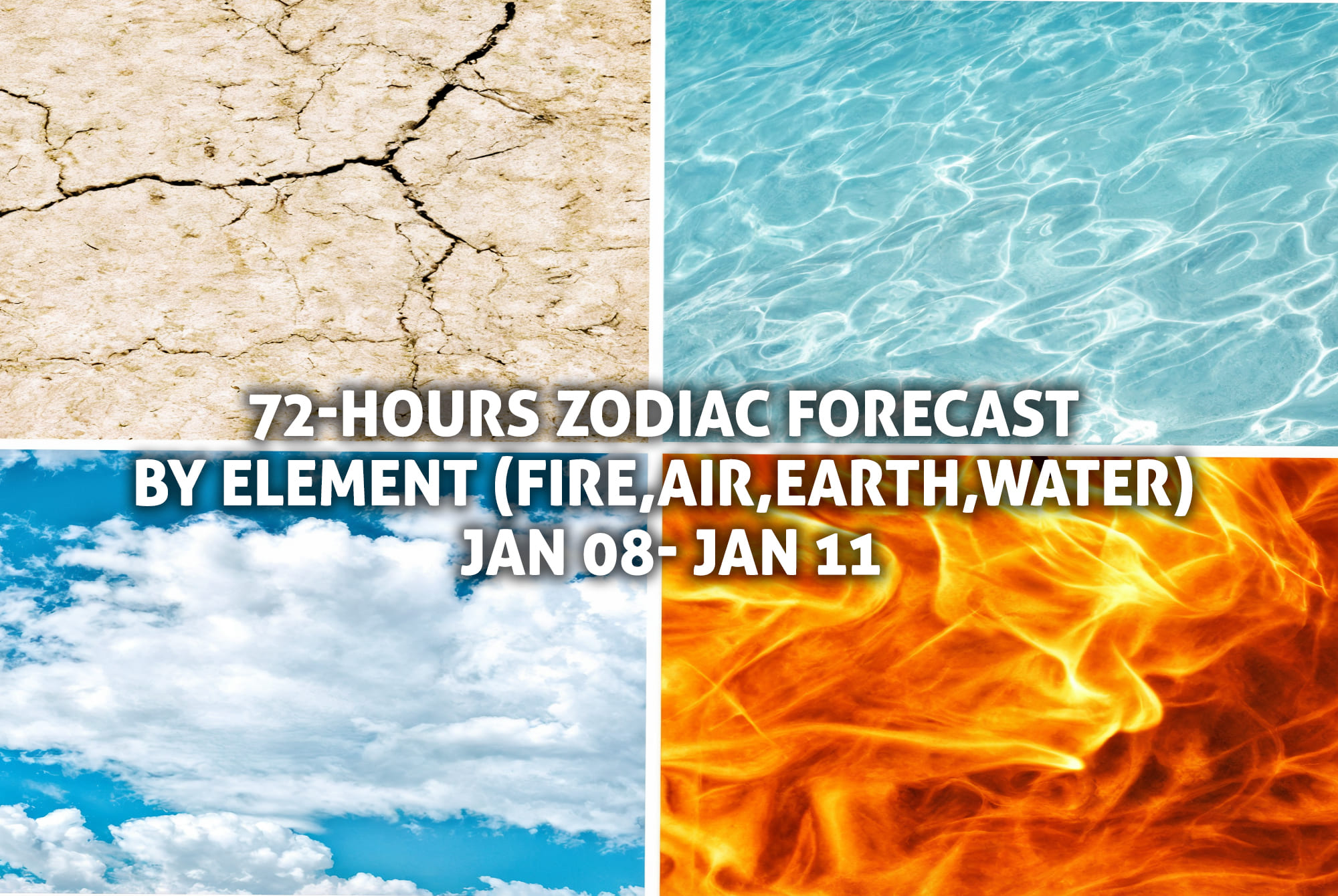 💘 72-Hours Zodiac Forecast by Element 🔥💨🌱🌊 JAN 08 – JAN 11, : The Move They’re About to Make 🔮