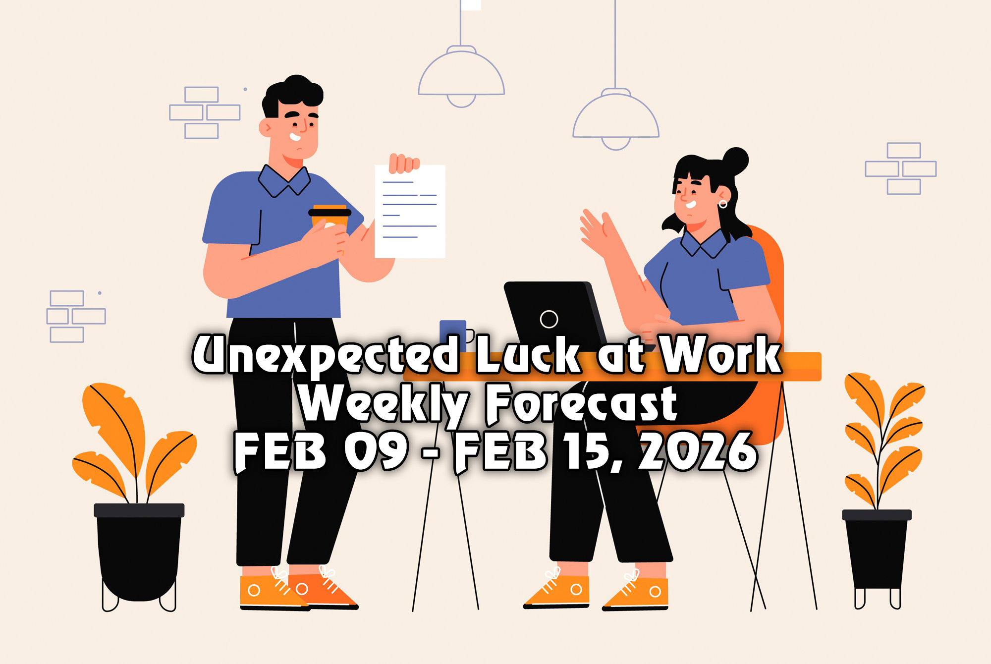 Unexpected Luck At Work: Your Weekly Forecast (Feb 9-15, 2026) | Astrology Guide