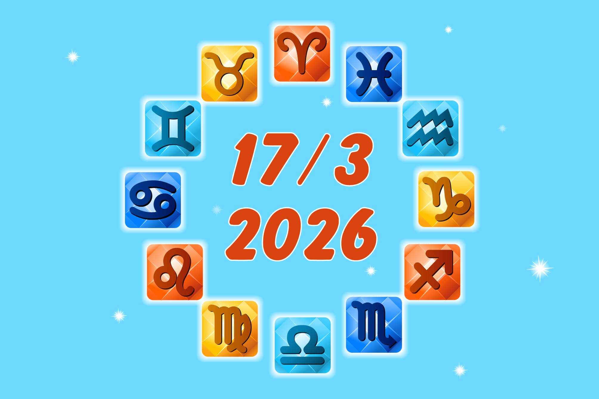 Free Daily Horoscope For 12 Zodiac Signs: on March 17, 2026