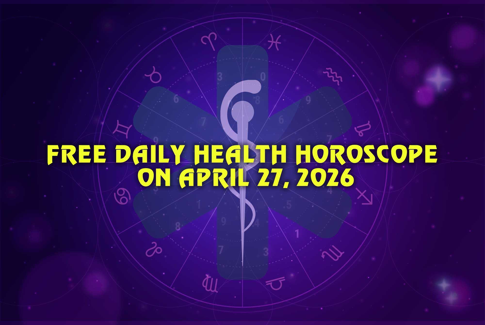 Your Daily Health Horoscope on April 27, 2026: The Leo Moon & Heart-Centered Radiance