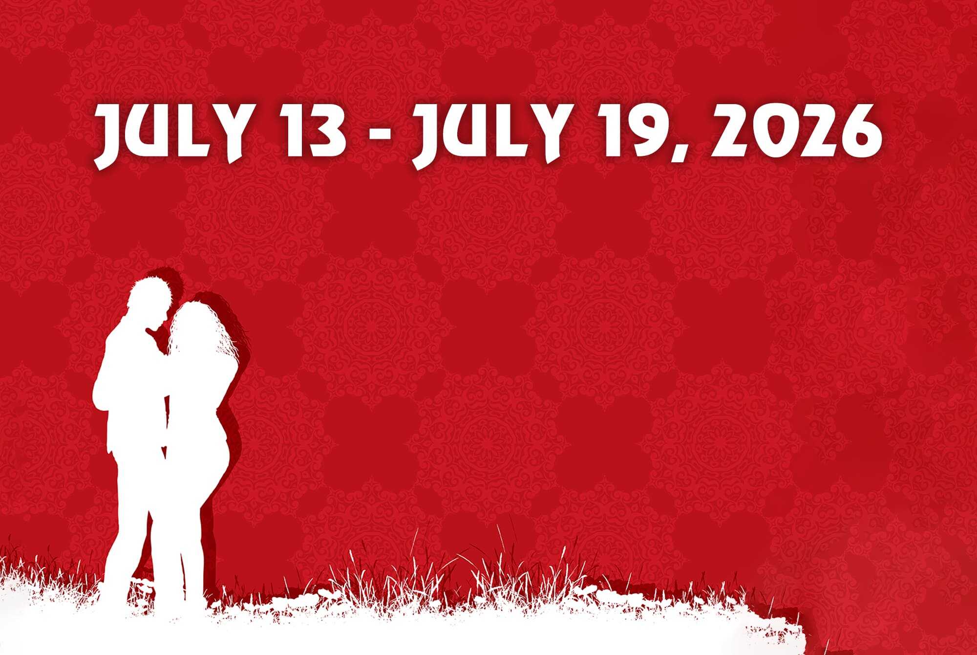 Love Weekly Forecast: July 13 to July 19, 2026 for All Zodiac Signs
